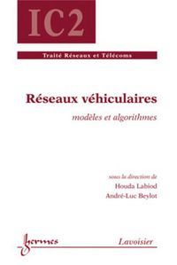 Produktbild: R&eacute;seaux v&eacute;hiculaires : mod&egrave;les et algorithmes