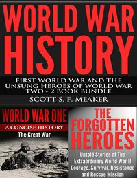 Produktbild: World War History: First World War and the Unsung Heroes of World War Two - 2 Book Bundle