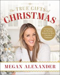 Produktbild: The True Gifts of Christmas