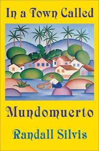 Produktbild: In a Town Called Mundomuerto