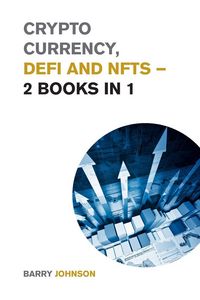 Produktbild: Crypto currency, DeFi and NFTs - 2 Books in 1