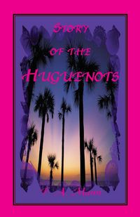 Produktbild: Story of the Huguenots