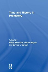 Produktbild: Time and History in Prehistory