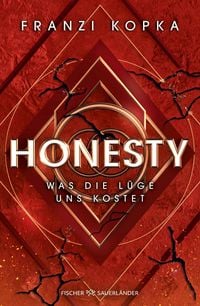 Produktbild: Honesty. Was die L&uuml;ge uns kostet
