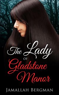 Produktbild: The Lady of Gladstone Manor