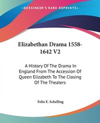 Produktbild: Elizabethan Drama 1558-1642 V2