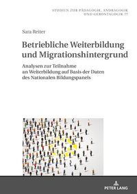 Produktbild: Betriebliche Weiterbildung und Migrationshintergrund