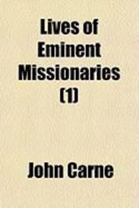 Produktbild: Lives of Eminent Missionaries (1)
