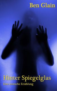 Produktbild: Hinter Spiegelglas