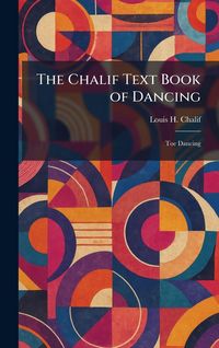 Produktbild: The Chalif Text Book of Dancing