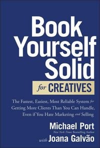 Produktbild: Book Yourself Solid for Creatives