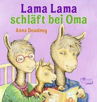 Bild vom Artikel Lama Lama schläft bei Oma vom Autor Anna Dewdney