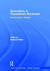 Produktbild: Gymnastics, a Transatlantic Movement