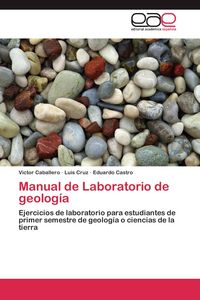 Produktbild: Manual de Laboratorio de geolog&iacute;a