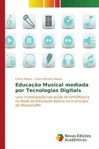 Produktbild: Educa&ccedil;&atilde;o Musical mediada por Tecnologias Digitais