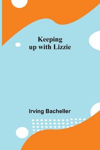 Produktbild: Keeping up with Lizzie