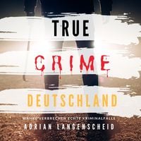 Produktbild: True Crime Deutschland