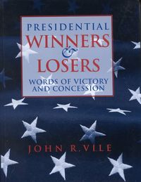 Produktbild: Vile, J: Presidential Winners & Losers