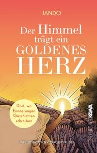 Produktbild: Der Himmel tr&auml;gt ein goldenes Herz
