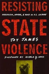 Produktbild: James, J: Resisting State Violence