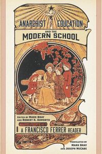 Produktbild: Anarchist Education and the Modern School