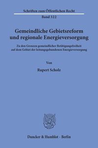 Produktbild: Gemeindliche Gebietsreform und regionale Energieversorgung.