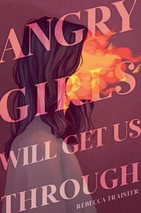 Produktbild: Angry Girls Will Get Us Through