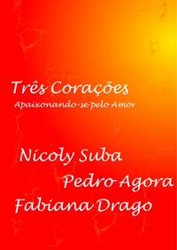 Produktbild: Tr&ecirc;s Cora&ccedil;&otilde;es