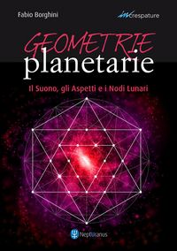 Produktbild: Geometrie planetarie. Il suono, gli aspetti e i nodi lunari