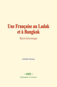 Produktbild: Une Fran&ccedil;aise au Ladak et &agrave; Bangkok