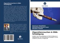Produktbild: Zigarettenrauchen & DNA-Sch&auml;digung