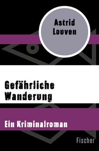 Produktbild: Gef&auml;hrliche Wanderung