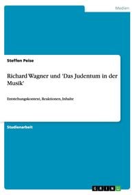 Produktbild: Richard Wagner und 'Das Judentum in der Musik'