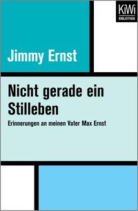 Bild vom Artikel Nicht gerade ein Stilleben vom Autor Jimmy Ernst