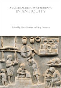 Produktbild: A Cultural History of Shopping in Antiquity