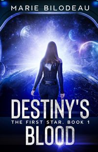 Produktbild: Destiny's Blood (The First Star, #1)