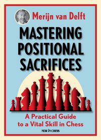 Produktbild: Mastering Positional Sacrifices