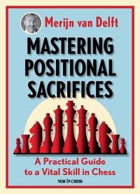 Produktbild: Mastering Positional Sacrifices