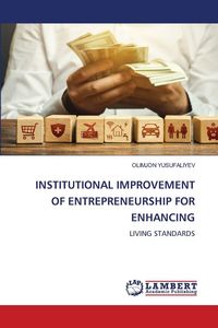 Produktbild: Institutional Improvement Of Entrepreneurship For Enhancing