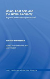 Produktbild: China, East Asia and the Global Economy