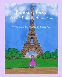 Produktbild: Frankie's Paris A PKU Friendly Adventure
