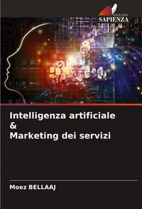 Produktbild: Intelligenza artificiale & Marketing dei servizi