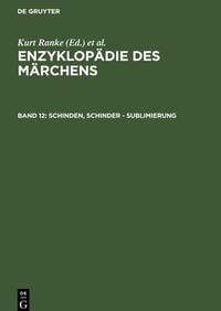 Produktbild: Enzyklop&auml;die des M&auml;rchens / Schinden, Schinder - Sublimierung