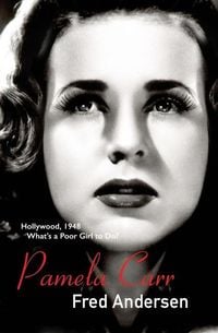 Produktbild: Pamela Carr: Hollywood, 1948. What's a poor girl to do?