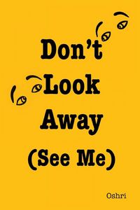 Produktbild: Don't Look Away (See Me)