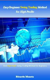Produktbild: Easy Beginner Swing Trading Method for High Profits