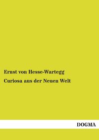 Produktbild: Curiosa aus der Neuen Welt
