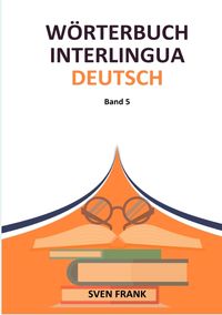 Produktbild: W&ouml;rterbuch Interlingua - Deutsch