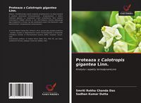 Produktbild: Proteaza z Calotropis gigantea Linn.