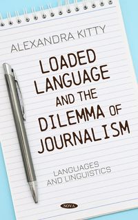 Produktbild: Loaded Language and the Dilemma of Journalism